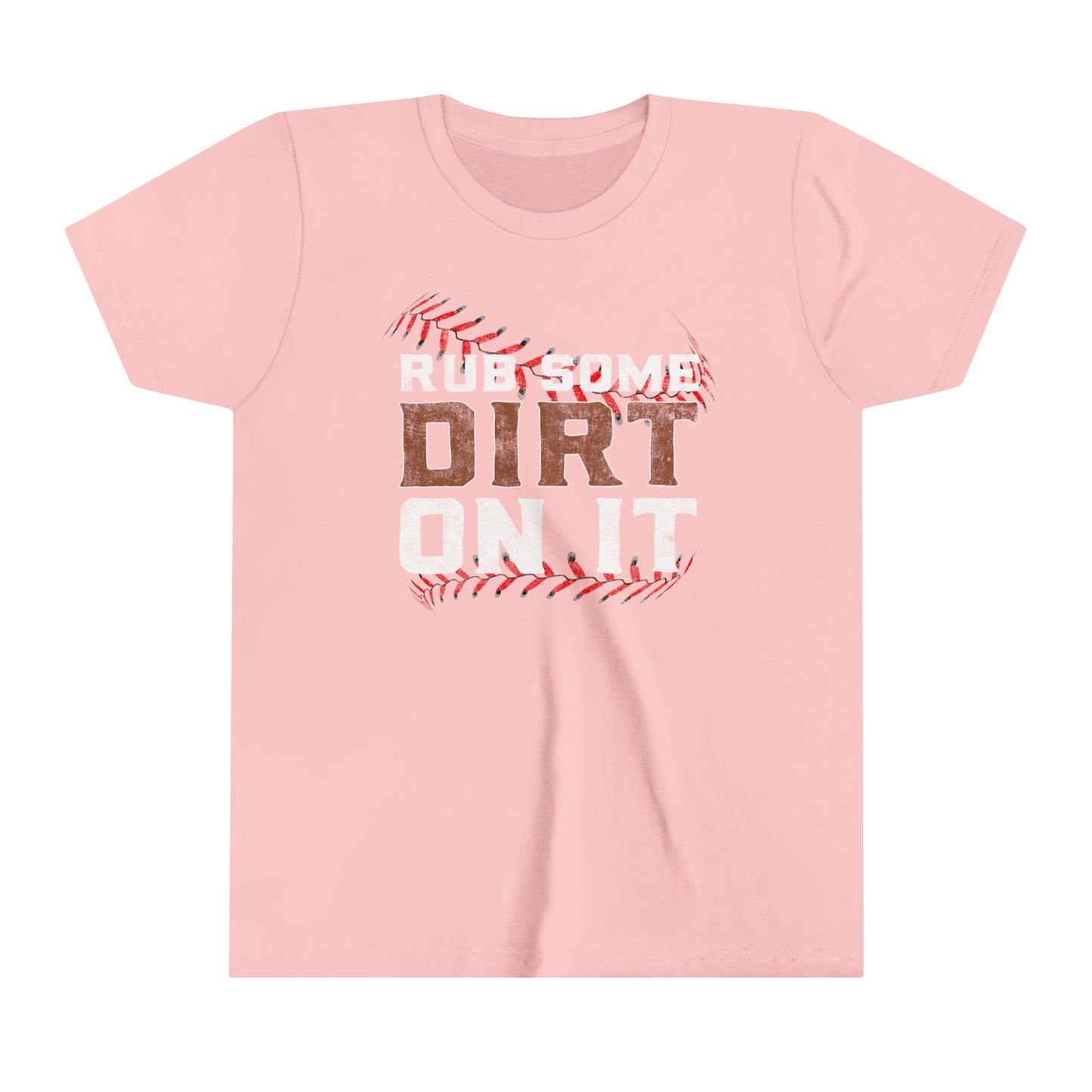 Baseball - Rub Some Dirt On It - Youth Short Sleeve Tee