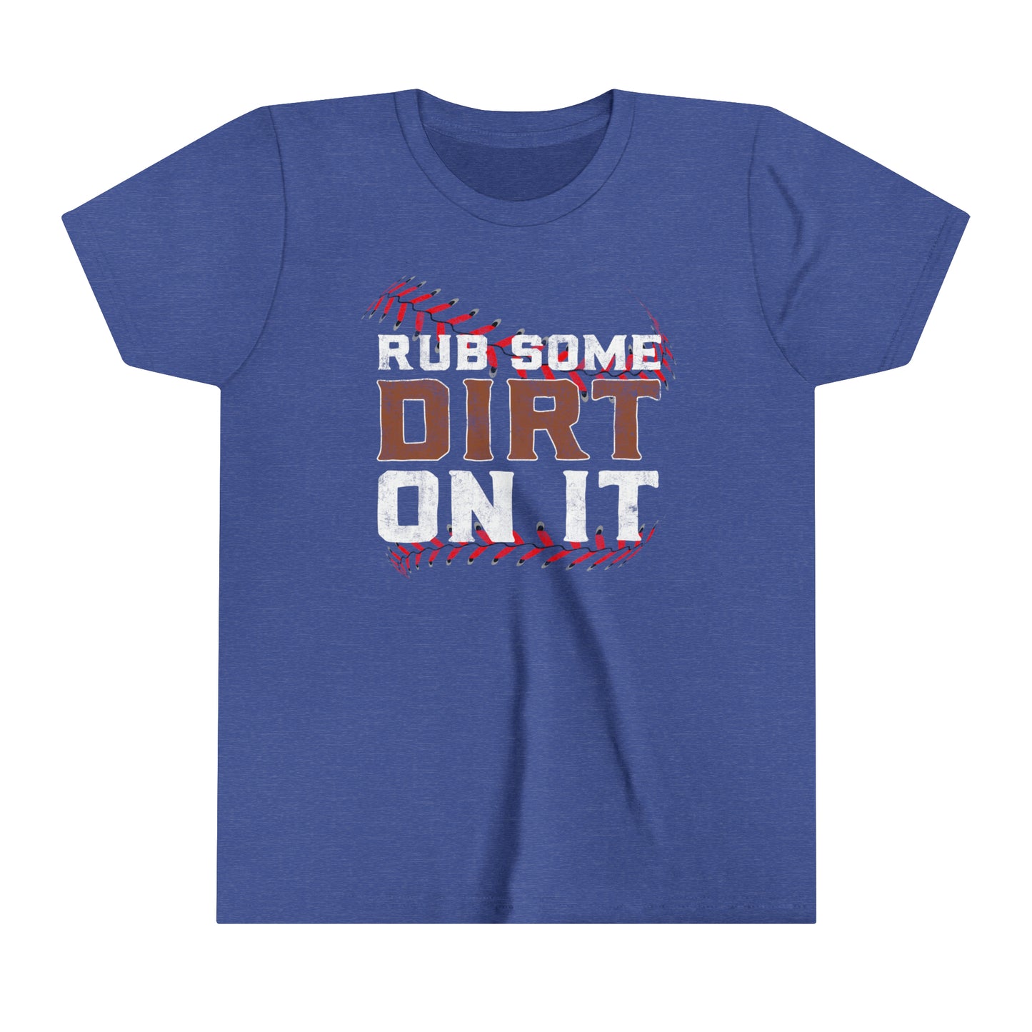 Baseball - Rub Some Dirt On It - Youth Short Sleeve Tee