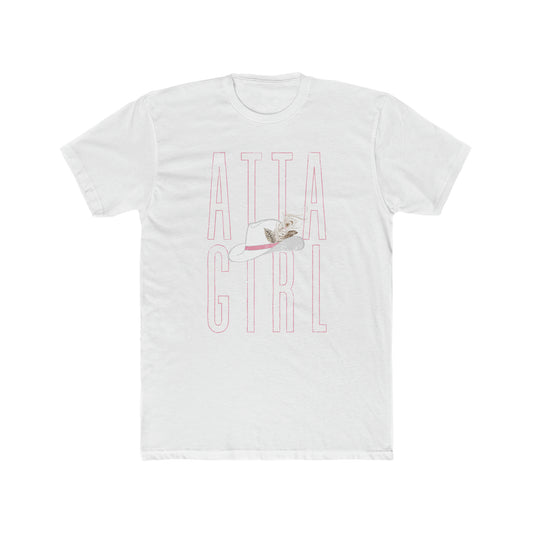 Atta Girl - Cotton Crew Tee