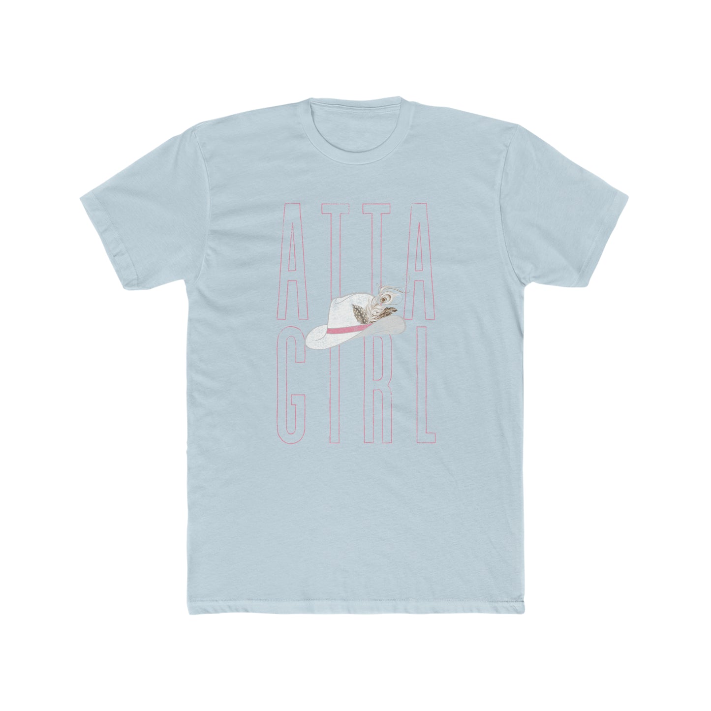 Atta Girl - Cotton Crew Tee